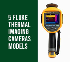 5 Fluke Thermal Imaging Cameras Models
